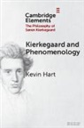 Kevin Hart - Kierkegaard and Phenomenology