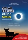 Pujado Lizama Daniela, Jan Hattenbach - Solar Eclipse Guide Spain 2026/2027/2028