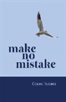 Colin Hughes - Make No Mistake