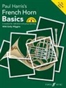 Paul Harris, Paul Wiggins Harris, Emily Wiggins - French Horn Basics