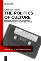Christian Jacobs - The Politics of Culture