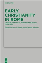 Jens Schröter - Early Christianity in Rome