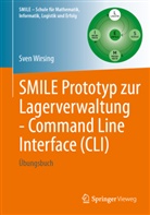 Sven Wirsing - SMILE Prototyp zur Lagerverwaltung - Command Line Interface (CLI)