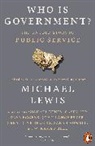 Michael Lewis - Who is Government?