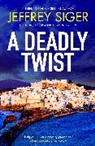 Siger Jeffrey - A Deadly Twist