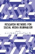 Jonathan (University of Copenhagen Hendrickx, Jonathan Hendrickx, Michaël Opgenhaffen - Research Methods for Social Media Journalism