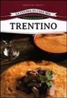 Franco Dal Trozzo - Trentino