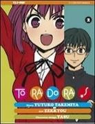 Yuyuko Takemiya, Zekkyou - Takemiya, Y: Toradora!