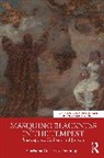 Christina Gutierrez-Dennehy - Masquing Blackness in The Tempest
