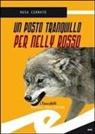 Rosa Cerrato - Un posto tranquillo per Nelly Rosso