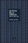 Stephen Jay Gould - Un riccio nella tempesta. Saggi su libri e idee