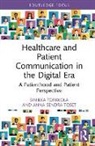 Anna Sendra Toset, Sinikka Torkkola, Sinikka Sendra Toset Torkkola - Healthcare and Patient Communication in the Digital Era