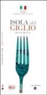 Isola del Giglio. Antiche ricette