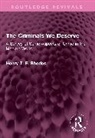 Henry T. F. Rhodes - The Criminals We Deserve