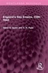David B. Quinn, A N Ryan - England's Sea Empire, 1550-1642