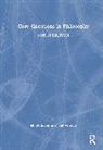 Sober Elliott, Joel Velasco - Core Questions in Philosophy
