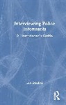 Lee Moffett - Interviewing Police Informants