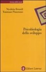 Nicoletta Berardi, Tommaso Pizzorusso - Psicobiologia dello sviluppo