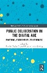 Raphaël Kies, Alina Östling, Emilien Paulis - Public Deliberation in the Digital Age