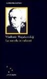 Vladimir Majakovskij, F. Martinetto - La nuvola in calzoni