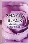 Shayla Black - Desiderio inconfessabile
