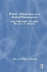 Bastedo Michael N. - Holistic Admissions as a Global Phenomenon
