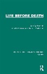 Anderson John L., Ann Cartwright, Hockey Lisbeth - Life Before Death