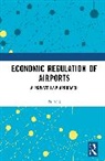 Di Mei - Economic Regulation of Airports
