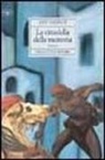 Aris Fakinos - La cittadella della memoria