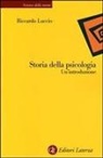 Riccardo Luccio - Storia della psicologia. Un'introduzione