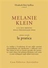 Elizabeth Bott Spillius, F. Borgogno - La pratica