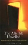 Stafford Betty, Betty Stafford - The Afterlife Unveiled