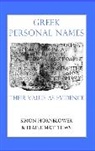 Matthews Elaine, Hornblower Simon - Greek Personal Names