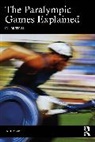 Brittain Ian - The Paralympic Games Explained