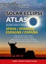 Jan Hattenbach, Stoyan Ronald - Solar Eclipse Atlas 2026/2027/2028