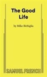 Mike Birbiglia - The Good Life