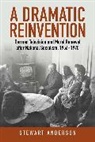 Anderson Stewart - A Dramatic Reinvention