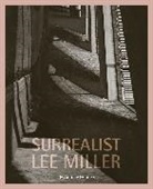 Antony Penrose - Surrealist Lee Miller