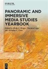 Molly C. Briggs, Thorsten Logge, Nicholas C. Lowe - Panoramic and Immersive Media Studies Yearbook