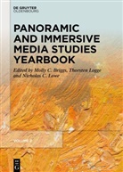 Molly C. Briggs, Nicholas C Lowe, Thorsten Logge, Nicholas C. Lowe - Panoramic and Immersive Media Studies Yearbook