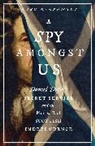 Marc Mierowsky - A Spy Amongst Us