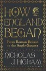 Higham Nicholas J. - How England Began
