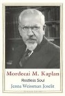 Joselit Jenna Weissman - Mordecai M. Kaplan