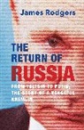James Rodgers - The Return of Russia