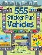 Susan Mayes, Dan Crisp - 555 Sticker Fun - Vehicles Activity Book