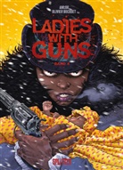 Olivier Bocquet, Anlor - Ladies with Guns. Band 4