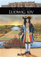 Hervé Drévillon, Jean-David Morvan, Renato Guedes - Ludwig XIV.