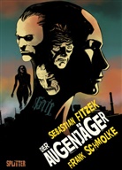 Sebastian Fitzek, Frank Schmolke - Der Augenjäger (Graphic Novel)