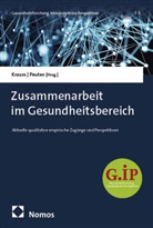 Sabine H Krauss, Sabine H. Krauss, Peuten, Sarah Peuten - Zusammenarbeit im Gesundheitsbereich