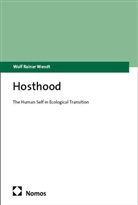 Wolf Rainer Wendt - Hosthood